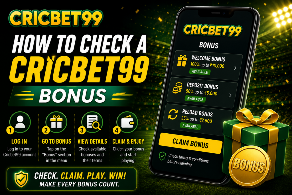 How to Check a Cricbet99 Bonus