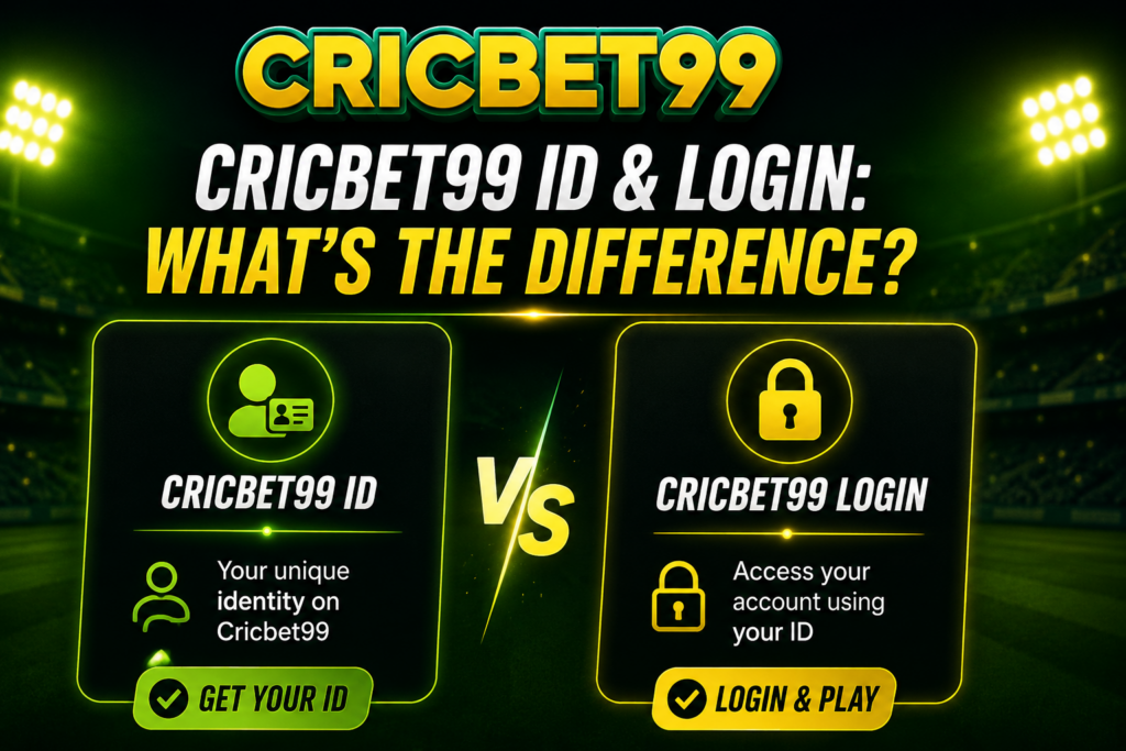 Cricbet99 ID & Login: What's the Difference