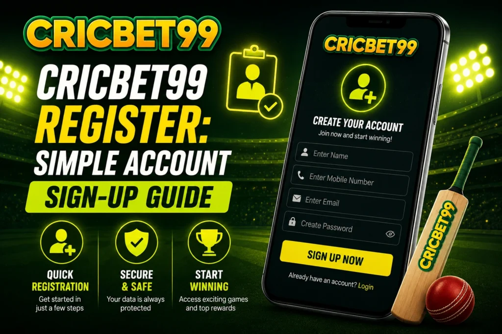 Cricbet99 Register: Simple Account Sign-Up Guide​