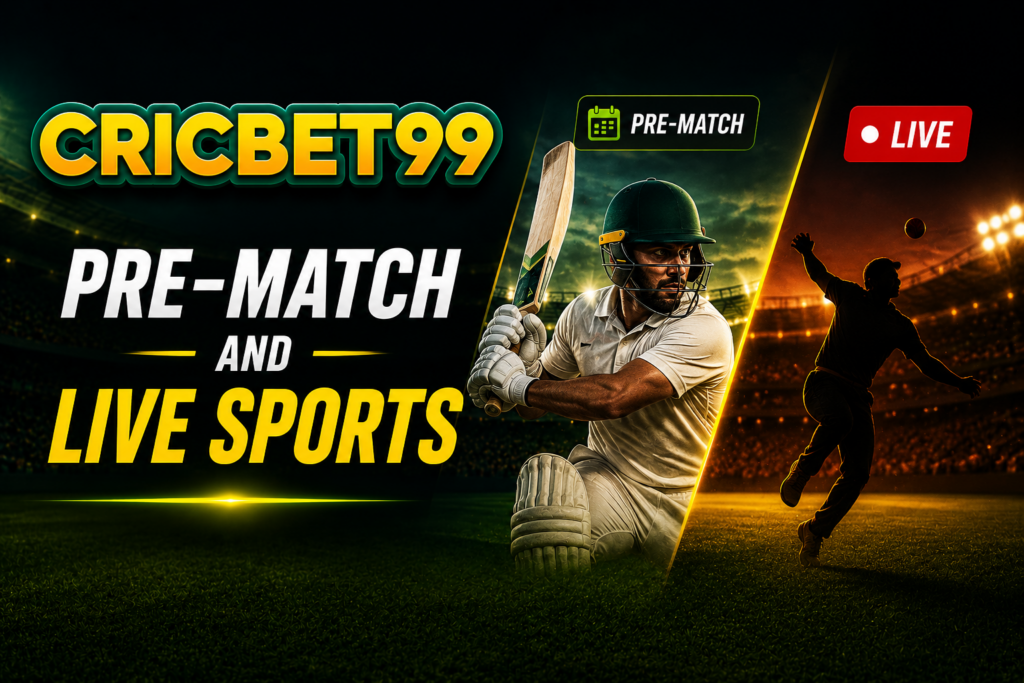 Cricbet99:Pre-Match and Live Sports ​